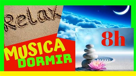 Música para Dormir Profundamente y Relajarse 8 Horas.
